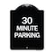 Signmission 30 Minute Parking Heavy-Gauge Aluminum Architectural Sign, 24" x 18", BW-1824-24427 A-DES-BW-1824-24427 - alternate 1